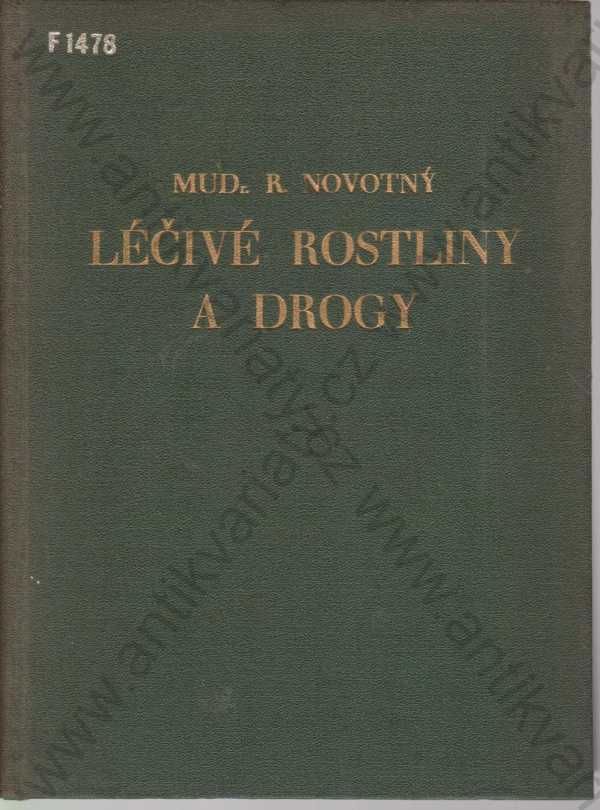 L Iv Rostliny A Drogy R Novotn Antikvari Ty Cz